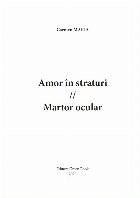 Amor în straturi Martor ocular