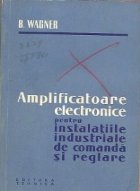 coperta Amplificatoare electronice pentru instalatiile industriale de comanda si reglare - Traducere din limba germana