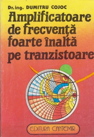 Amplificatoare de Frecventa foarte Inalta pe Tranzistoare