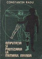 Amputatia si protezarea la membrul inferior. Ghid practic in imagini