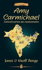 Amy Carmichael Salvatoarea nestemate