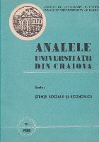 Analele Universitatii din Craiova Seria: Stiinte Sociale si Economice, Nr. 16/1985