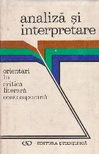 Analiza interpretare Orientari critica literara