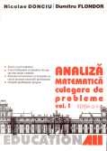 ANALIZA MATEMATICA. CULEGERE DE PROBLEME - VOLUMUL I