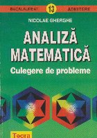 Analiza matematica. Culegere de probleme