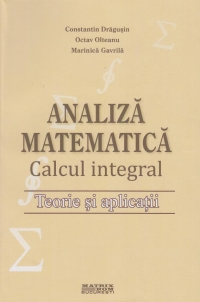 Analiza matematica. Teorie si aplicatii