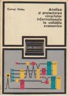 Analiza si proiectarea circuitelor informationale in unitatile economice