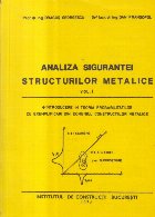 Analiza sigurantei structurilor metalice, Volumul I - Introducere in teoria probabilitatilor cu exemplificari 