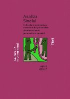 Analiza Sinelui. O abordare sistematică a tratamentului psihanalitic al tulburărilor de personalitate narcis