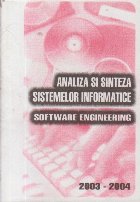 Analiza si sinteza sistemelor informatice - Software Engineering