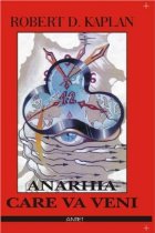 Anarhia care veni