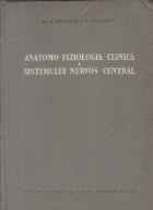 Anatomo-fiziologia clinica a sistemului nervos central
