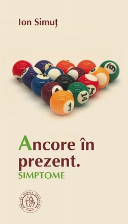 Ancore în prezent : simptome