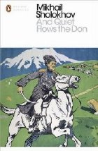 And Quiet Flows the Don