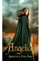 Angelica. Supliciul de la Notre-Dame