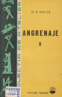 Angrenaje, Volumul al II-lea