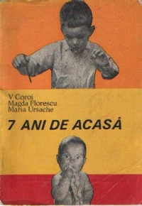 7 ani de acasa