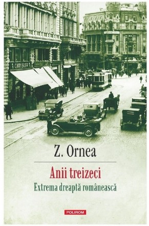 Anii treizeci : extrema dreaptă românească