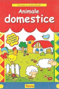 Animale domestice. Poveste cu autocolante