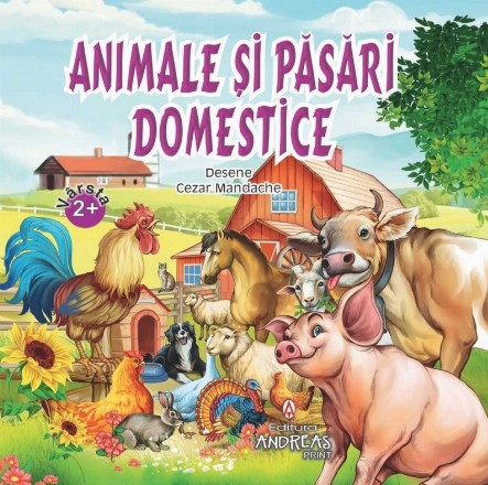 Animale şi păsări domestice : vârsta 2+