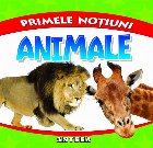 Animale. Primele notiuni