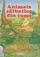 Animale salbatice din lume - carte de citit si colorat