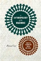 Anthropology of the Machine