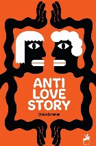 Anti love story