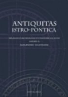 Antiquitas istro-pontica .Melanges d`archeologie et d`histoire ancienne