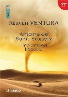 Antoine de Saint Exupéry - Îmblânzirea haosului