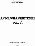 Antologia prieteniei Vol (Set of:Antologia