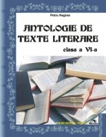 Antologie de texte literare Clasa a VI-a