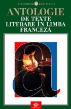 coperta Antologie de texte literare in  limba franceza