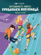 Antrenamente pentru evaluarea naţională clasa