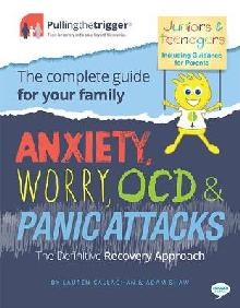 Anxiety, Worry, OCD and Panic Attacks - The Definitive Recov