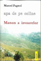 coperta Apa de pe coline. Volumul 2 - Manon a izvoarelor
