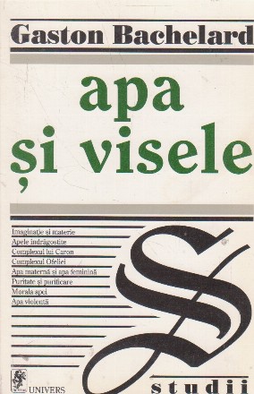 Apa si visele. Eseu despre imaginatia materiei