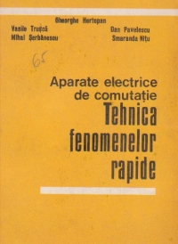 Aparate electrice de comutatie - Tehnica fenomenelor rapide