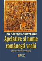 Apelative nume romanesti vechi
