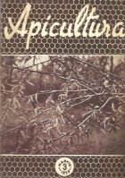 Apicultura nr. 3/1956 - Revista lunara de stiinta si practica apicola