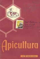 Apicultura nr. 7/1965 - Revista lunara de stiinta si practica apicola
