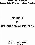 Aplicaţii în toxicologia alimentară