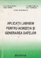 Aplicatii Labview pentru achizitia si generarea datelor