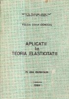 Aplicatii la Teoria Elasticitatii (Ciomocos)
