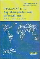App store pentru micii informaticieni:auxiliar pentru clasa a V-a