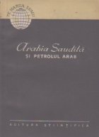 Arabia Saudita petrolul arab