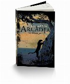 Arcadia se trezeste