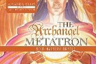 Archangel Metatron Self-Mastery Oracle