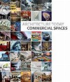 Architecture Today: Commercial Spaces