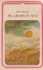 Pe Arges in sus